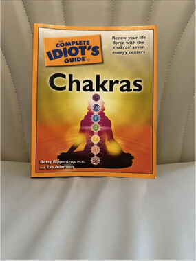 Complete Idiot's Guide to Chakras : Renew Your Life Force with the Chakras Seven